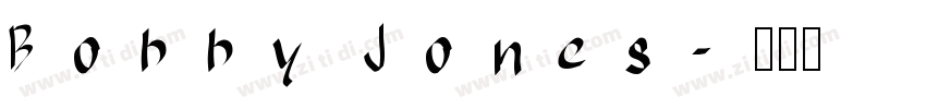 Bobby Jones字体转换